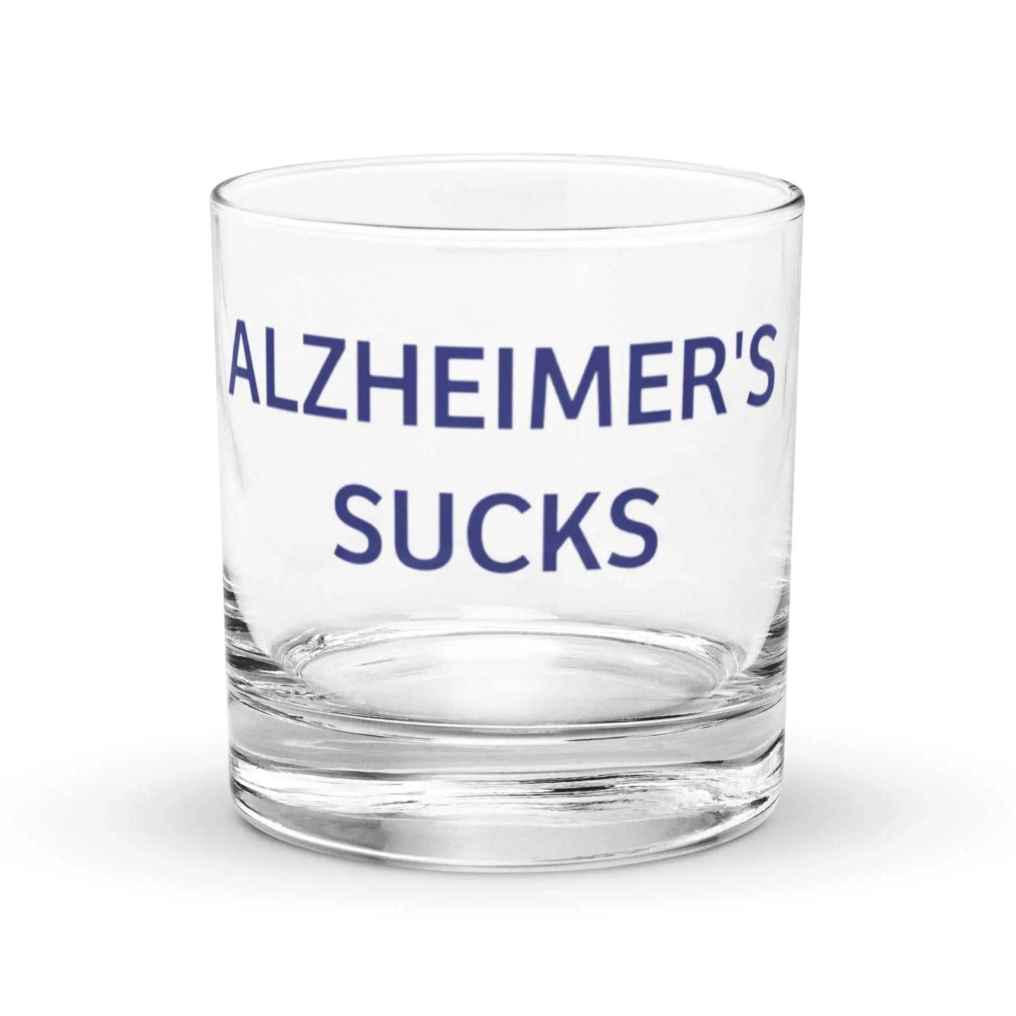 Clear rocks glass with blue text reading Alzheimers Sucks