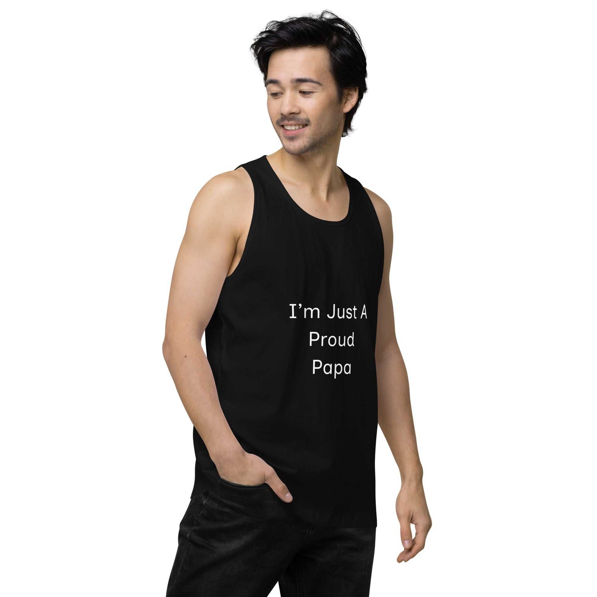 Men’s Premium Tank Top - I'm Just A Proud Papa - Greg's AZ Store