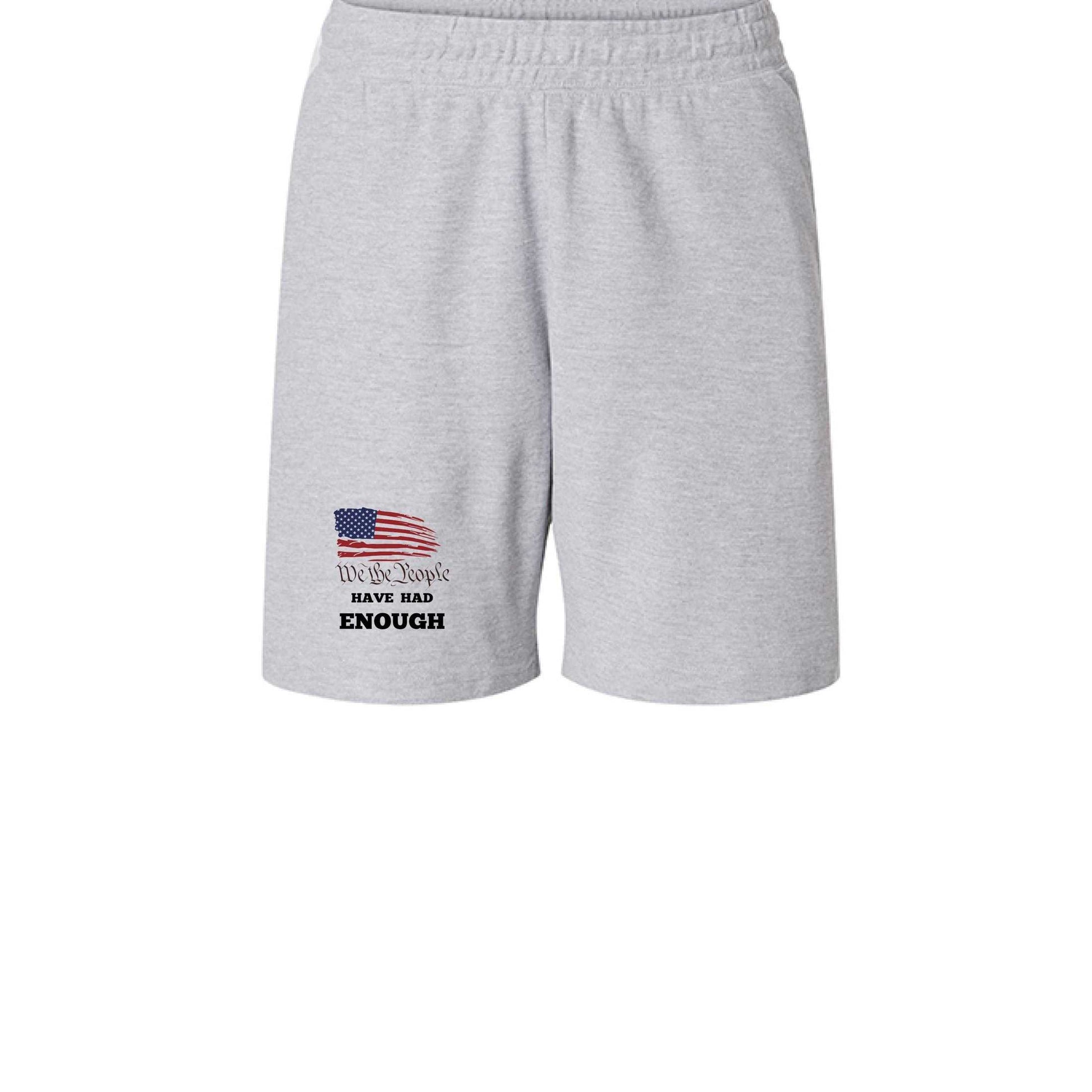 Unisex Gym Shorts - We The People Have Had Enough - Greg's AZ Store