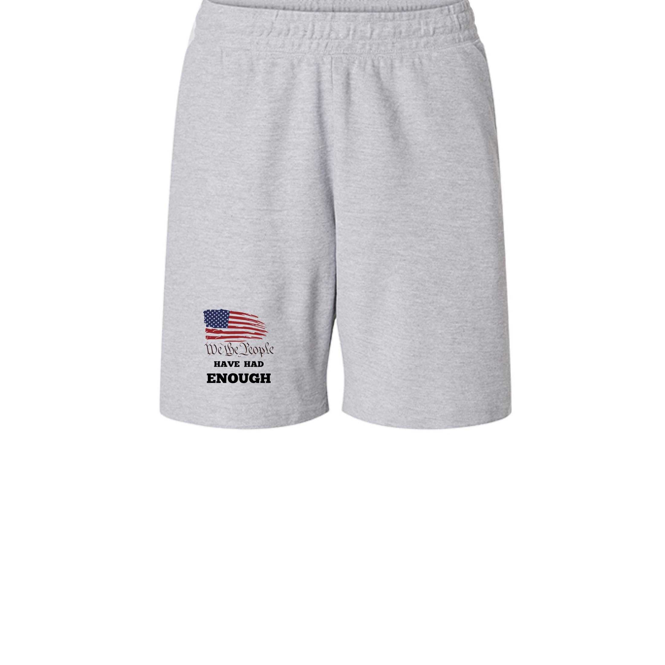 Unisex Gym Shorts - We The People Have Had Enough - Greg's AZ Store