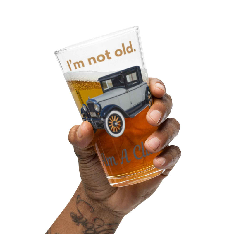 Shaker Pint Glass for Perfectly Crafted Cocktails "I'm not old, I'm a classic" - Greg's AZ Store