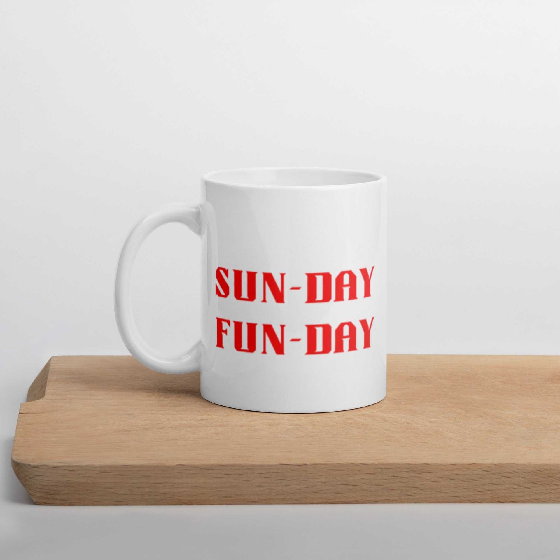 Sunday Funday White Glossy Mug for Your Perfect Morning Coffee - Greg's AZ Store