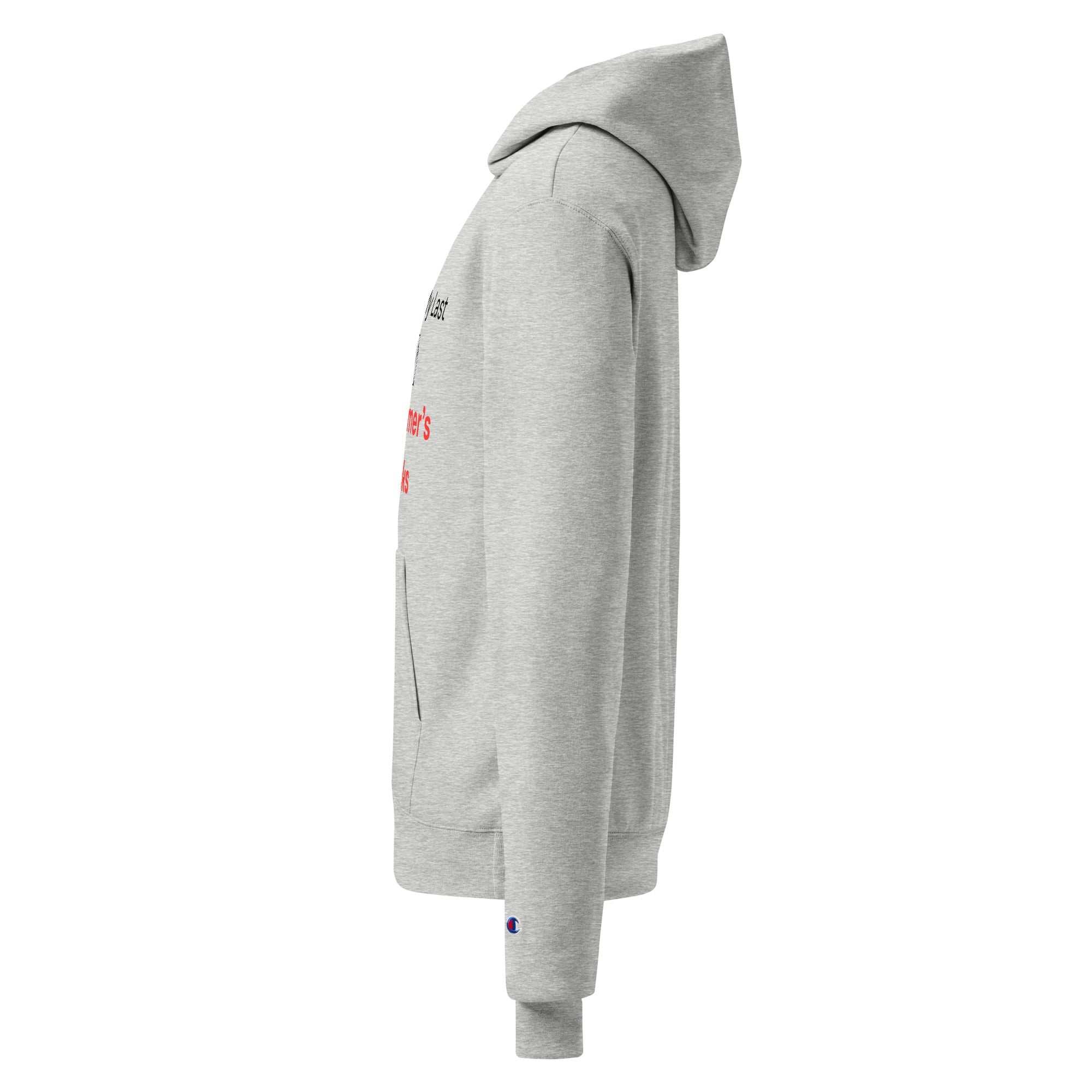 Unisex Champion Hoodie - As Per My Last Email Alzheimer's Sucks
