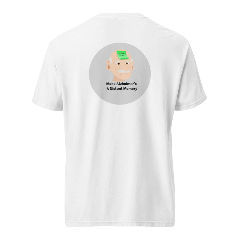 Unisex garment-dyed heavyweight T-shirt by Greg's AZ Store with "Make Alzheimer's a Distant Memory" slogan, casual unisex style.