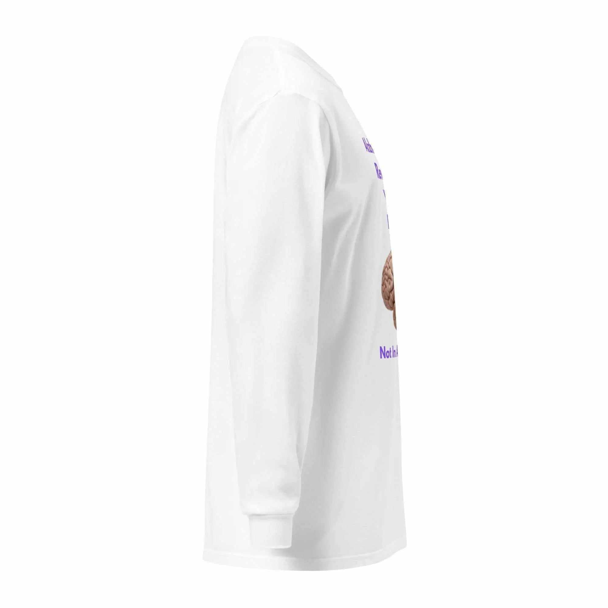 Side view of white long sleeve shirt with Alzheimer's Rewires Your Brain text and brain graphic