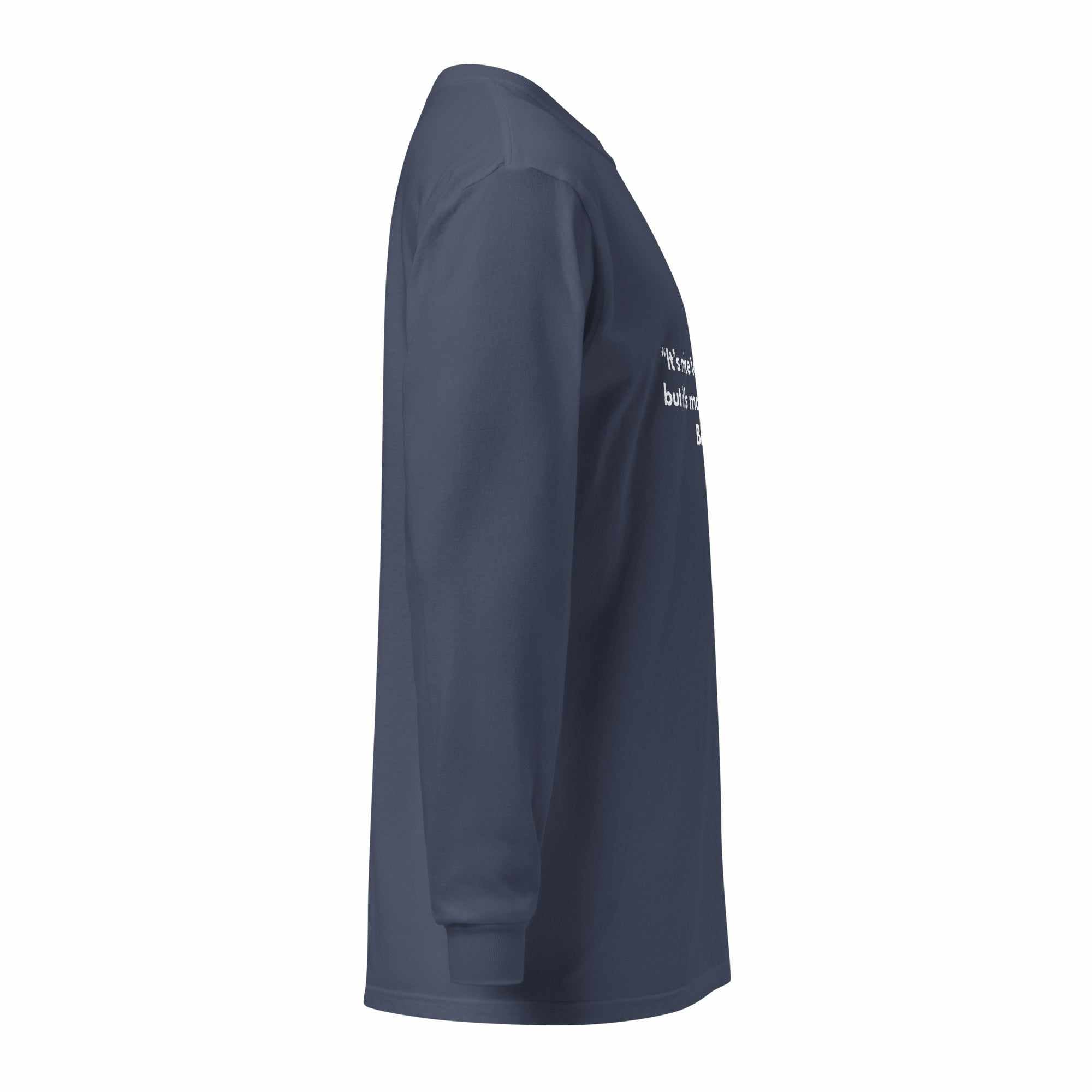 Unisex Heavyweight Long-Sleeve Shirt - It’s Nice to Be Important, But More Important to Be Nice - Greg's AZ Store