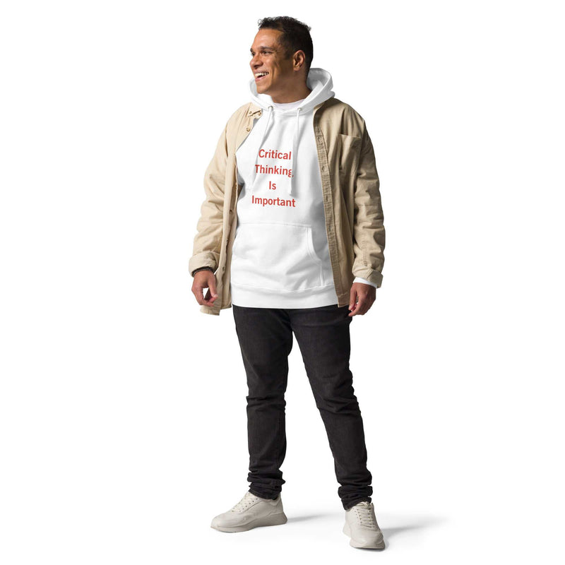 Unisex white hoodie with red "Critical Thinking Is Important" print and front pouch pocket