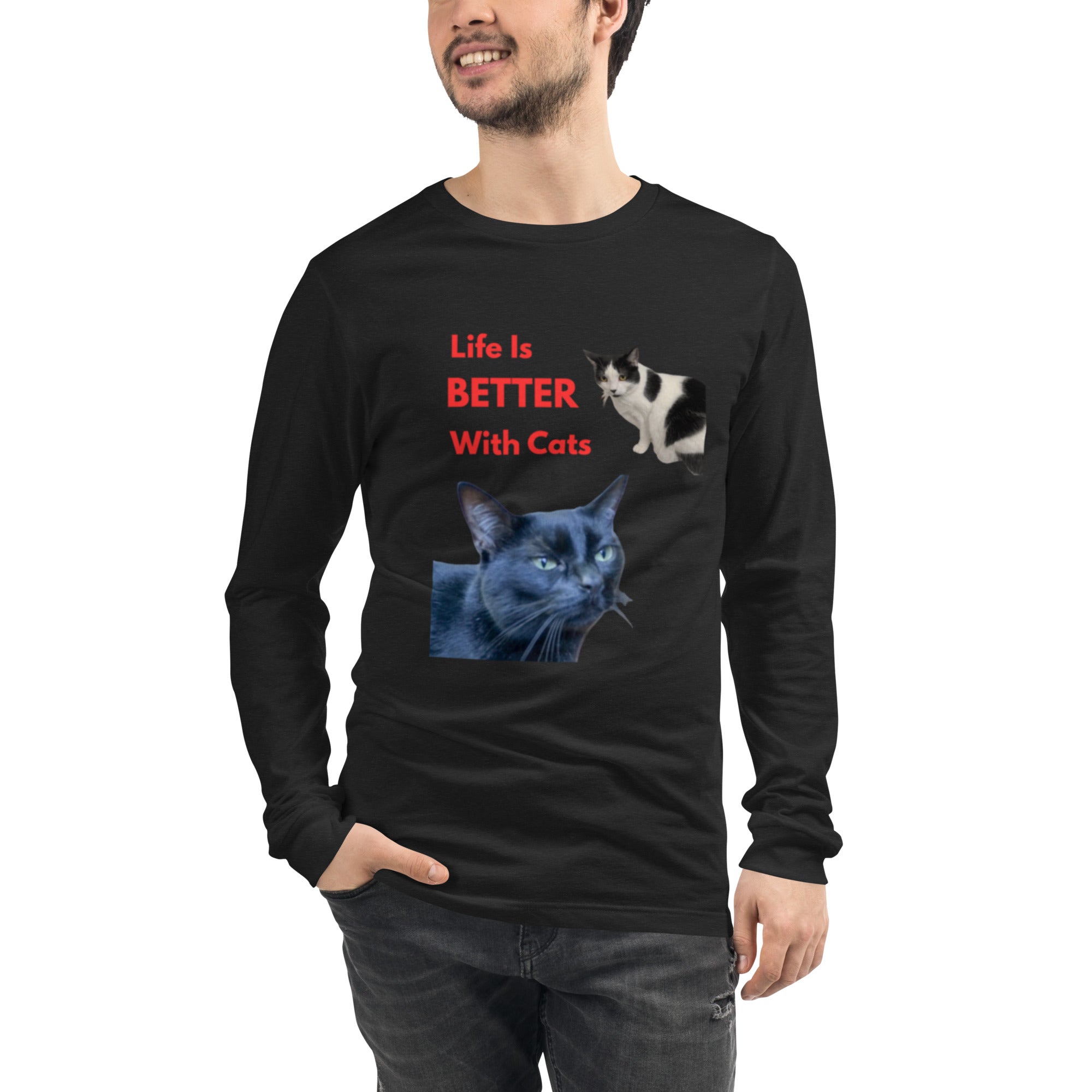 "Life Is Better With Cats" Unisex Long Sleeve T-Shirt