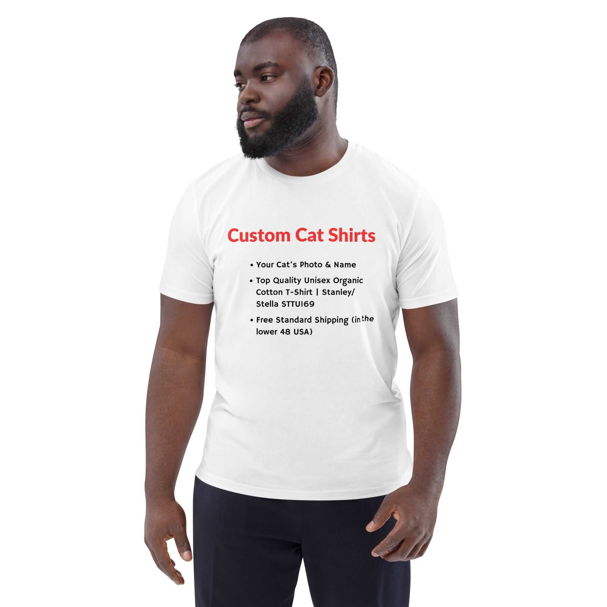 Custom Cat Shirt - Stanley/Stella Unisex Organic Cotton T-Shirt - Greg's AZ Store