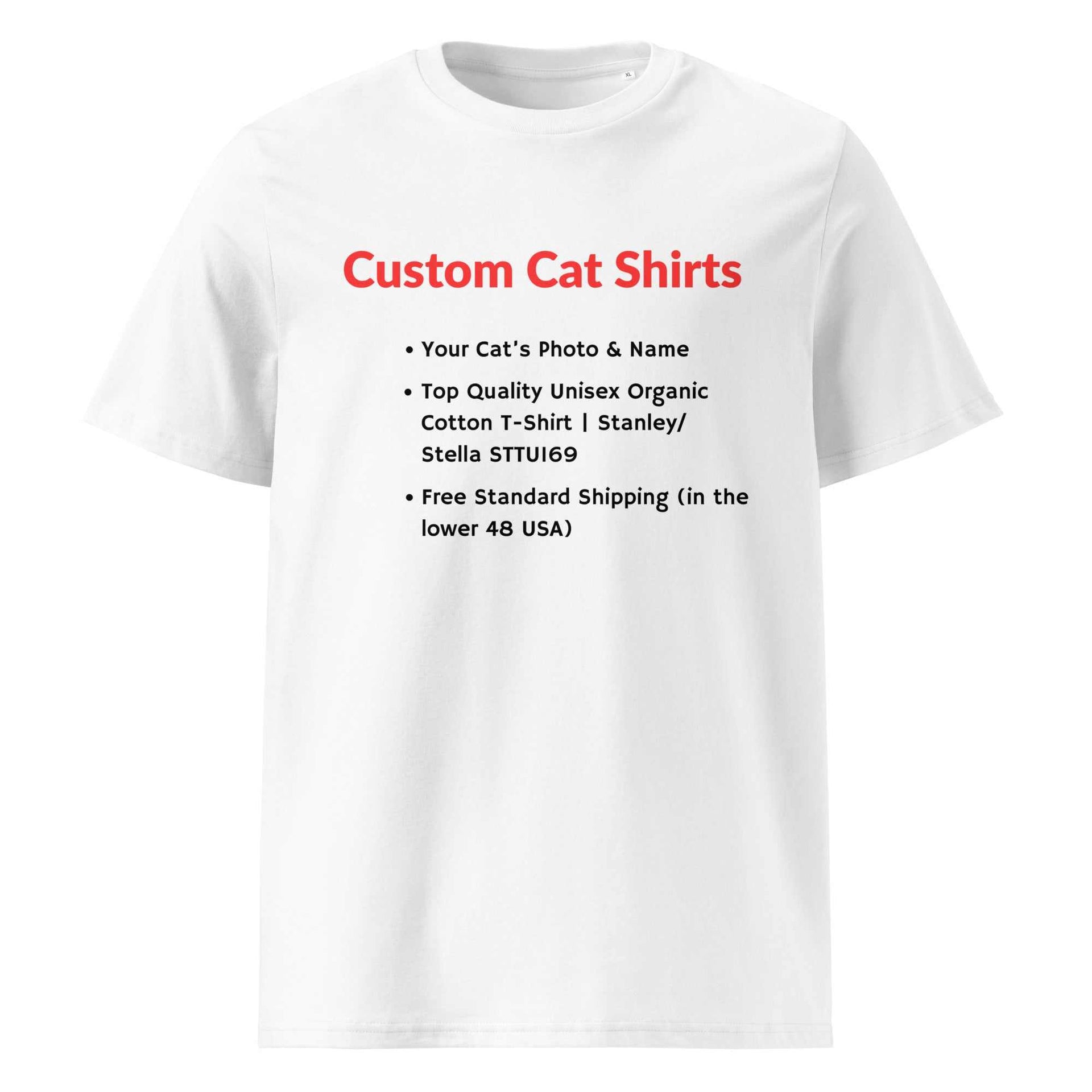 Custom Cat Shirt - Stanley/Stella Unisex Organic Cotton T-Shirt - Greg's AZ Store