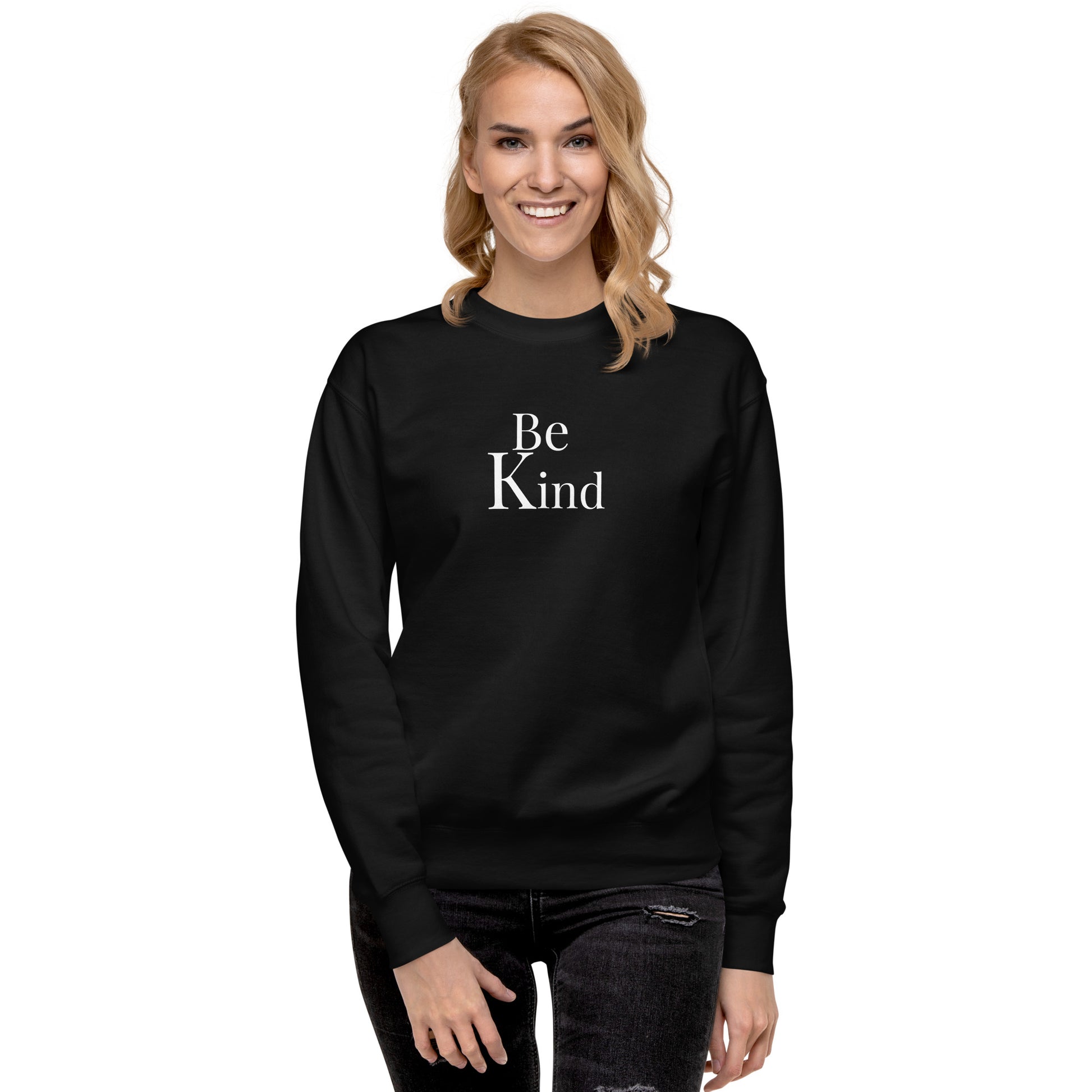 "Be Kind" Unisex Premium Sweatshirt