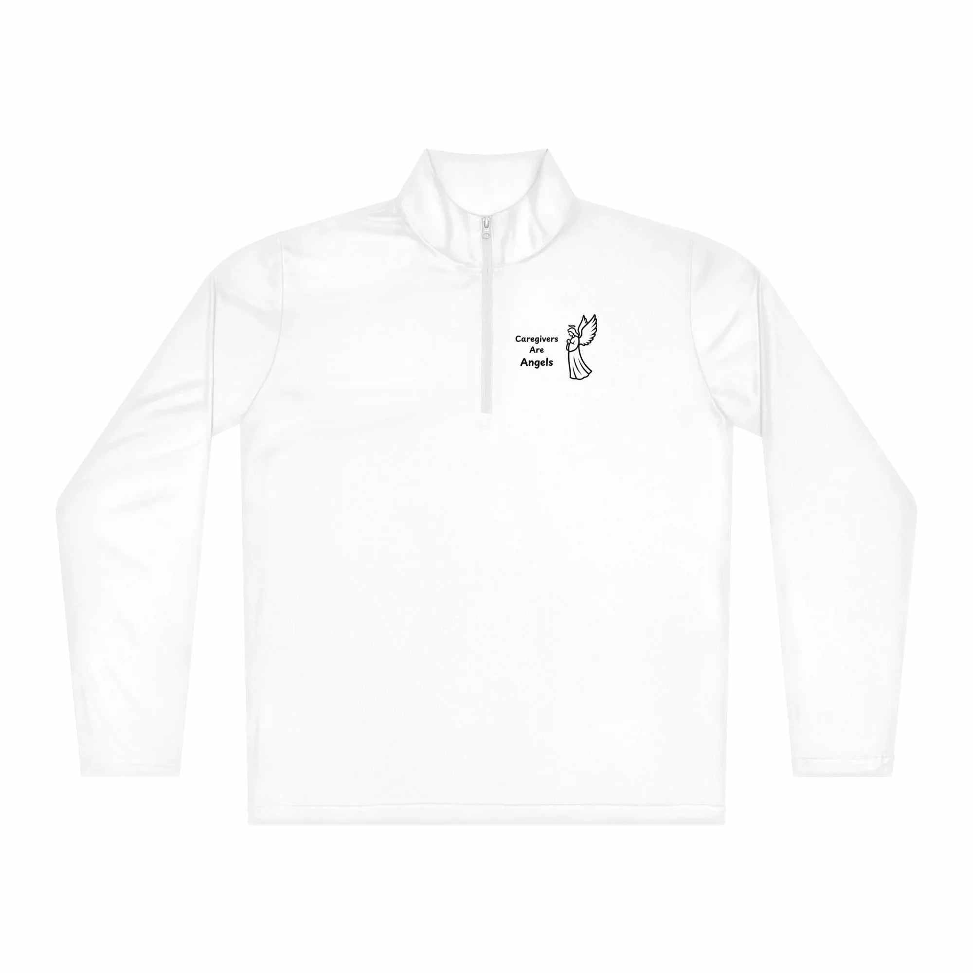 White lightweight quarter-zip pullover with Caregivers Are Angels text and angel graphic on chest