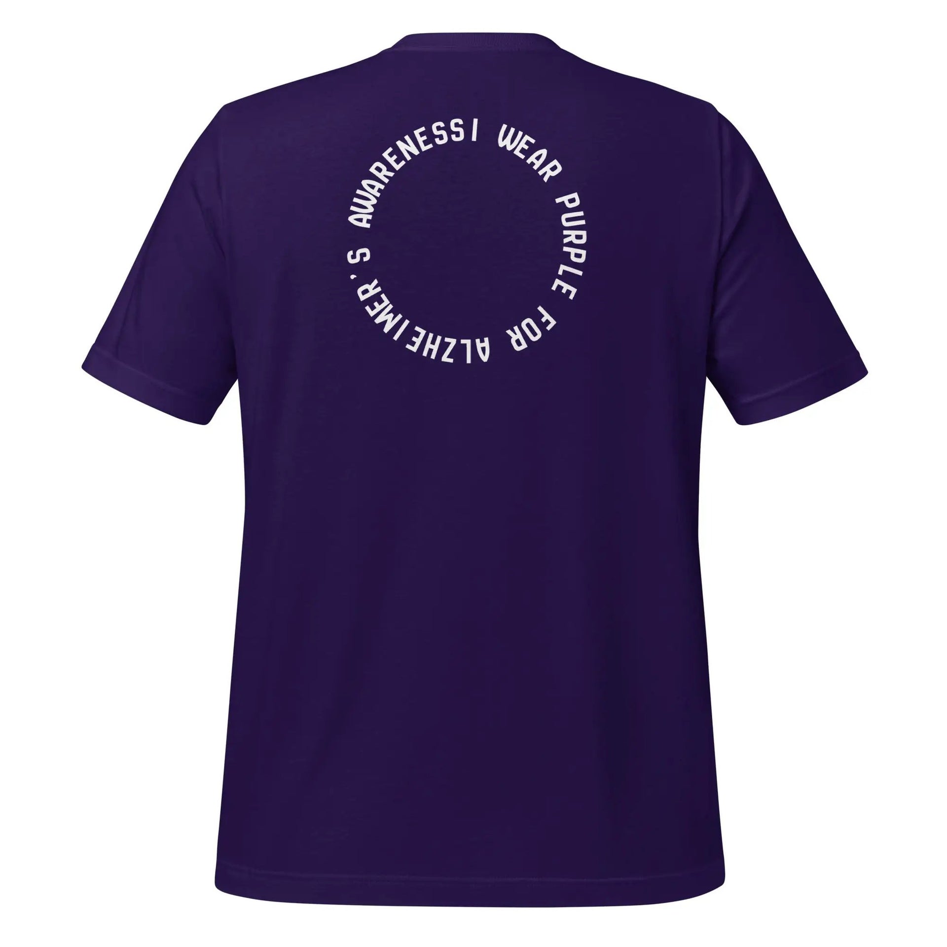 Unisex purple T-shirt supporting Alzheimer's awareness with "I Wear Purple" message and team purple design on the back.