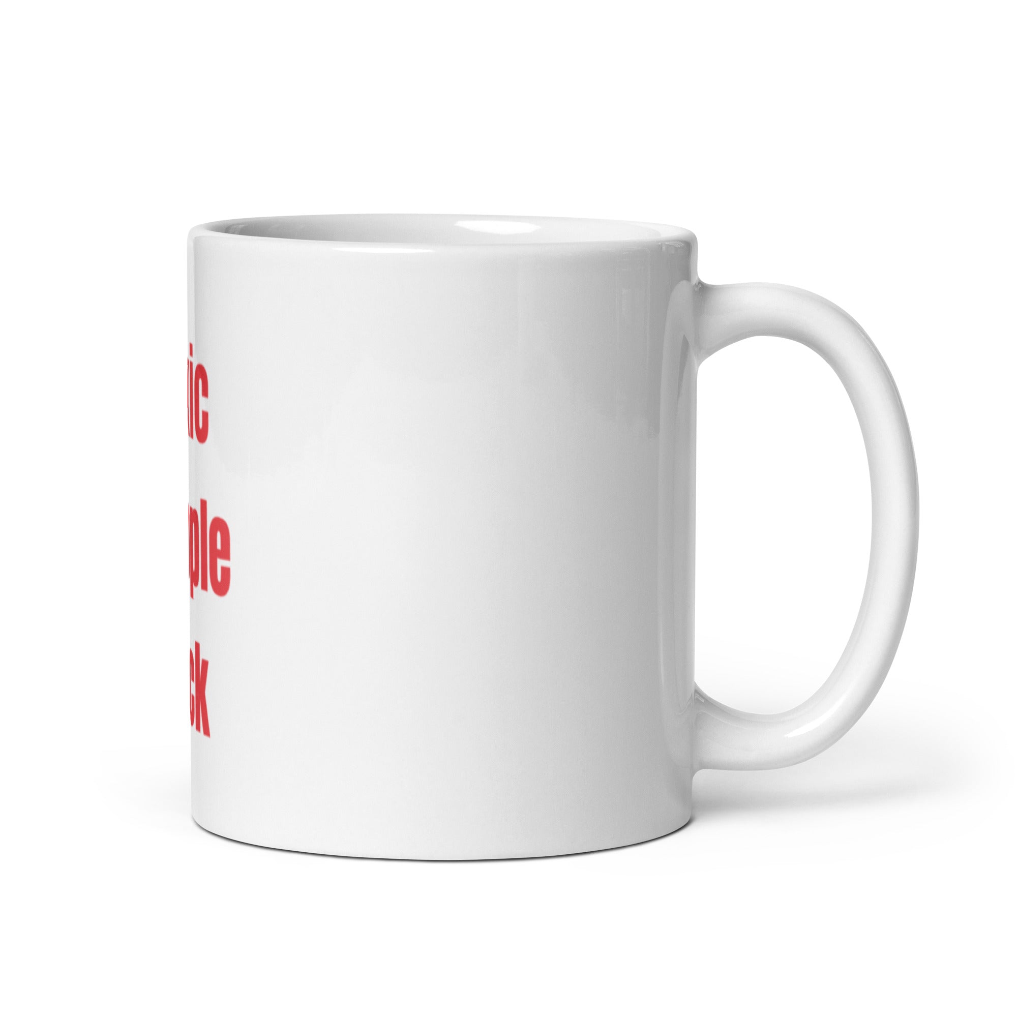 "Toxic People Suck" White Glossy Mug